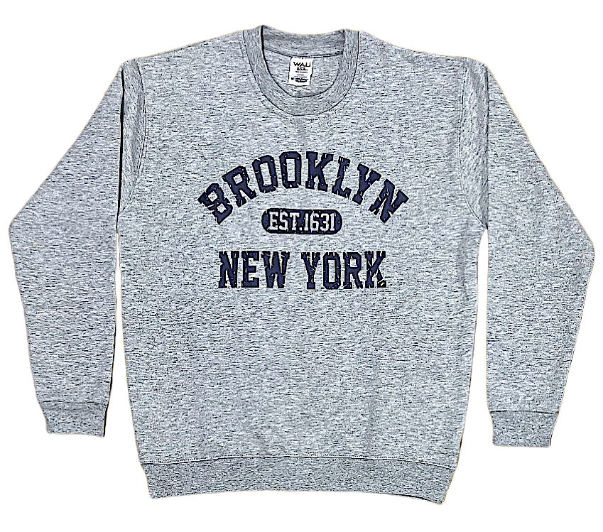 Adult Sweat-Shirt With "BROOKLYN EST.1631 NEW YORK" Screen Print