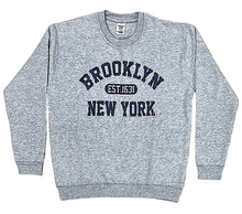 Load image into Gallery viewer, Adult Sweat-Shirt With &quot;BROOKLYN EST.1631 NEW YORK&quot; Screen Print